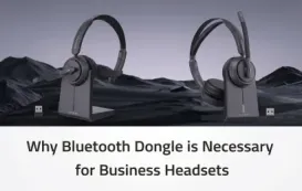 Why Your Business Headset Needs a Bluetooth Dongle in 2026 cover