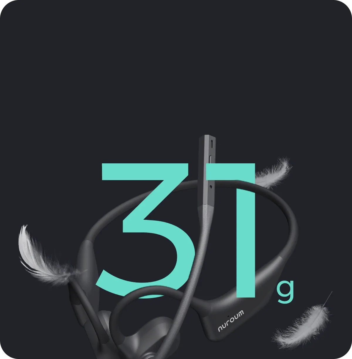 Featherweight Nuroum open-ear headset weighing only 31g with flexible boom microphone.